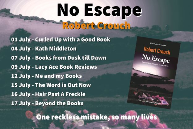 BLOG TOUR REVIEW: No Escape by Robert Crouch @robertcrouchuk